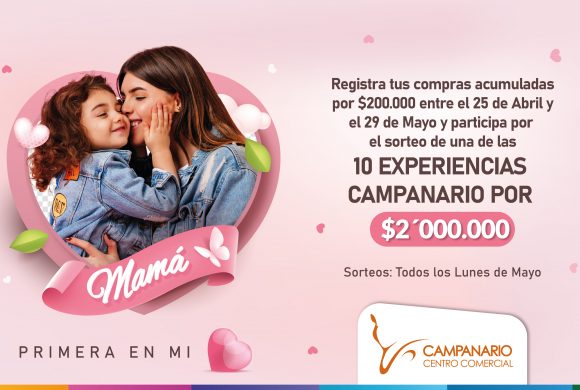 En Mayo… ¡Campanario premia el amor de Mamá!