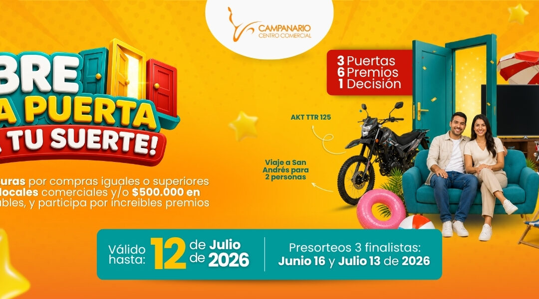 Abre la puerta a tu suerte y gana premios increíbles en Campanario